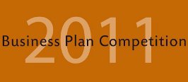 Business Plan Competition 2011 Final Round